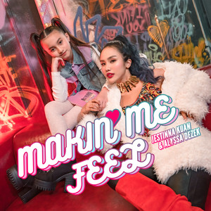 Makin Me Feel(feat. Alyssa Dezek) (Malay Version)