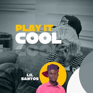 Play It Cool (Explicit)