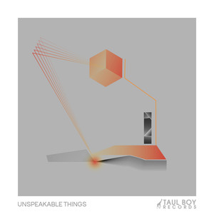 Unspeakable Things