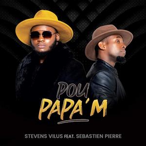Pou Papa'm(feat. Sebastien Pierre)