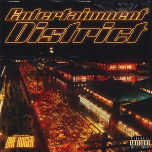 Entertainment District (Explicit)