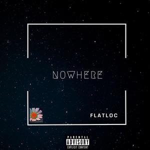 NOWHERE (Explicit)