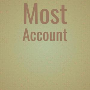 Most Account