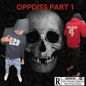 Opp Diss, Pt. 1 (feat. 4ep Philly) (Explicit)