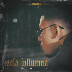 Mala influencia