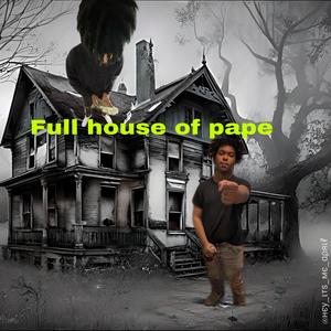 Full House Of Pape (feat. IZZY) (Explicit)