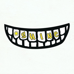 Shine (Explicit)