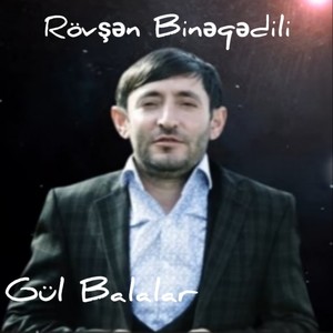 Gül Balalar