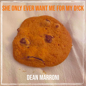 She Only Ever Want Me for My D!Ck (Explicit)