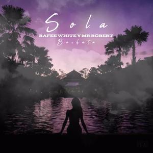 Sola (Bachata Version)