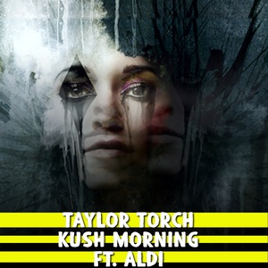 Kush Morning (Explicit)