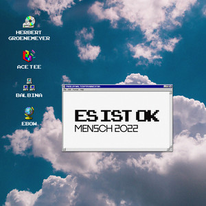 Es ist okay, Mensch (2022) [Explicit]