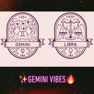 Gemini Vibes