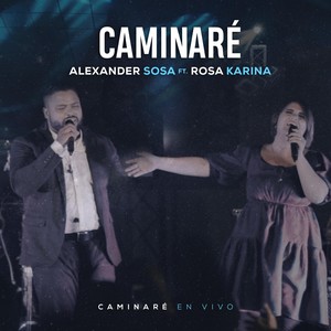 Caminare(En Vivo)[feat. Rosa Karina]