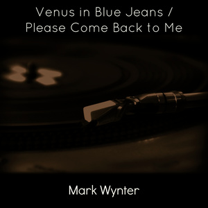 Venus in Blue Jeans / Please Come Back to Me