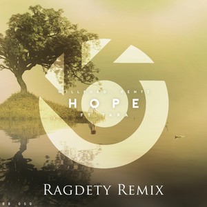 Hope (feat. Tara) (Ragdety Remix)