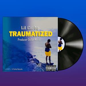 Traumatized (Explicit)