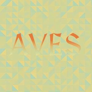 Aves