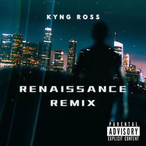 RENAISSANCE (Remix) [Explicit]