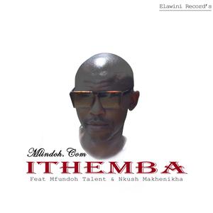 Ithemba (feat. Mfundoh Talent & Nkush Makhenikha)