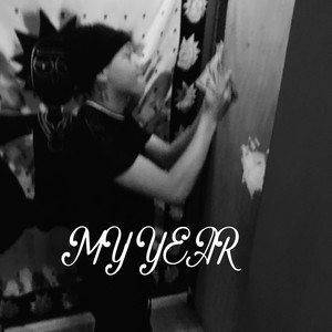 My Year (Explicit)