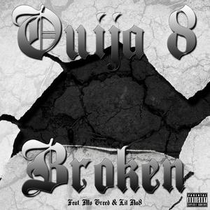 Broken (feat. Mo Greed & Lil Na8) [Explicit]