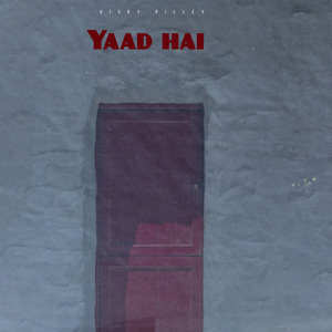 Yaad hai (Explicit)