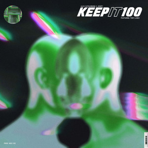 Keep It 100 - Slowed + Reverb (Explicit)