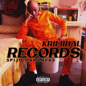 Kriminal Records (Explicit)