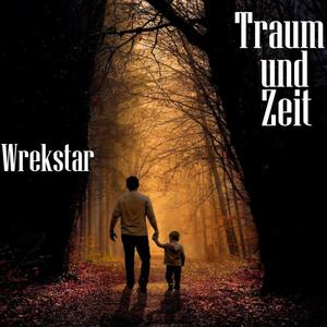 Traum und Zeit (Explicit)