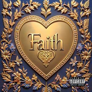 Faith (Explicit)