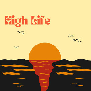 High Life