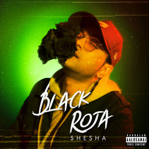Black Roja (Explicit)