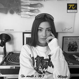 Un Minuto x Mr.T (feat. Miriade) (Explicit)