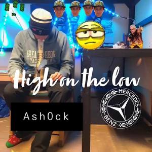 High On The Low (Explicit)