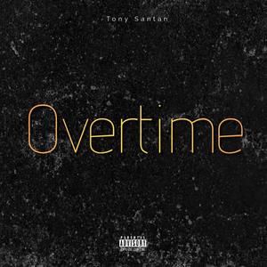 Overtime (Explicit)