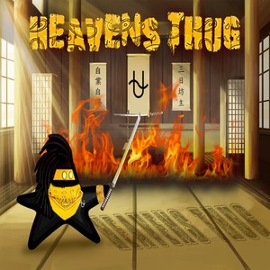 Heavens Thug (Explicit)