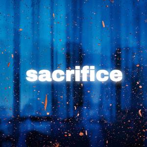 sacrifice