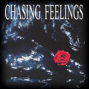 Chasing Feelings (feat. 4ourin) (Explicit)