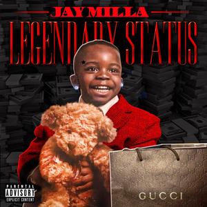 Legendary Status (Explicit)