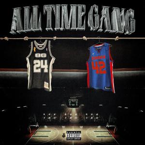 All Time Gang (feat. Kimera242) (Explicit)