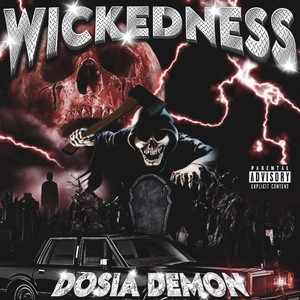 Wickedness (Explicit)