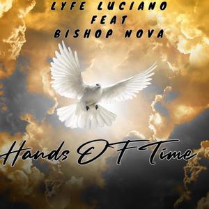 Hands Of Time (feat. Bishop Nova) (Explicit)