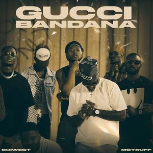 Gucci Bandana (feat. Mstruff)