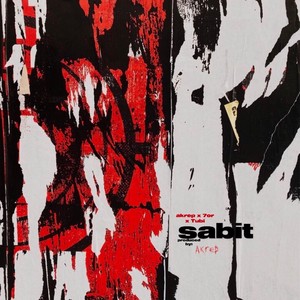 sabit (feat. 7or & Tubi) [Explicit]