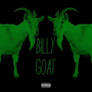 BILLY GOAT (Explicit)