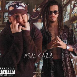 Asıl Gaza (feat. YAFI) [Explicit]