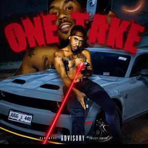 ONE TAKE (feat. 448) [Explicit]