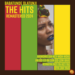 Babatunde Olatunji - Kiyakiya (Key-Ya-Key-Ya) (Remastered 2024)
