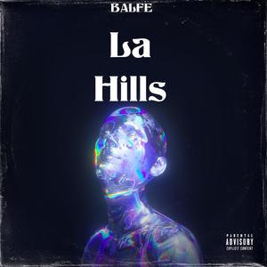 La Hills (Explicit)